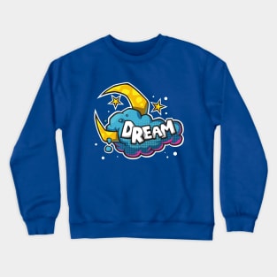 Dream Crewneck Sweatshirt